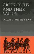 Greek Coins and Their Values: Asia and Africa v. 2