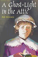 Ghost Light in the Attic