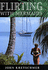 Flirting with Mermaids: The Unpredictable Life of a Sailboat Delivery Skipper