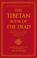 The Tibetan Book of the Dead (English Title): The Great Liberation by Hearing in the Intermediate States (Tibetan Title)