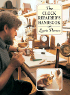 The Clock Repairer S Handbook