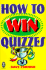 How to Win Quizzes