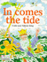 In comes the tide