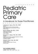 Pediatric Primary Care: A Handbook for Nurse Practitioners