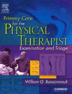 Primary Care for the Physical Therapist: Examination and Triage