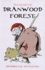 The Secret of Dranwood Forest