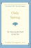 Only Spring: On Mourning the Death of My Son