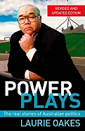 Power Plays: The Real Stories of Australian Politics