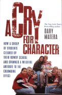 A Cry for Character