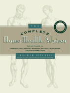 The Complete Home Health Advisor