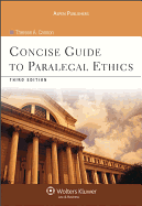 Concise Guide to Paralegal Ethics, Third Edition