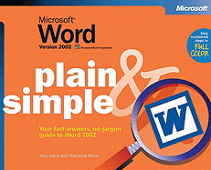Microsoft(r) Word Version 2002 Plain & Simple