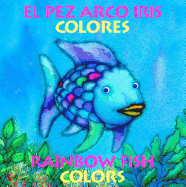Pez Arco Iris Colores/Rainbow Fish Colors