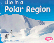 Life in a Polar Region