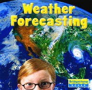 Weather Forecasting (Weather Update) Dougherty and Terri