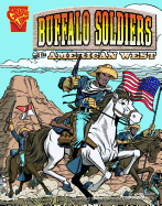 The Buffalo Soldiers and the American West
