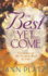 The Best is Yet to Come