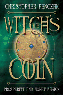 The Witch's Coin: Prosperity and Money Magick