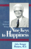 Nine Keys to Happiness: Collected Speeches and Writings of Dr. John S. Madara, M.D.