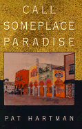 Call Someplace Paradise