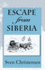 Escape from Siberia