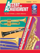 Accent on Achievement, Bk 2: Trombone, Book & CD