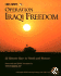 Operation Iraqi Freedom: The Insider Story