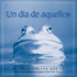 Un Dia de Aquellos: Una Leccion Para Levantarle El Animo