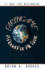 Earthgame: A Novel for All Time
