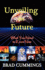 Unveiling the Future: What You Need to Know Now