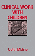 Clinical Work with Children