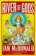 River of Gods. Ian McDonald