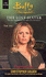 Buffy: Prophecies Bk. 1: The Lost Slayer