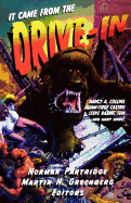 It Came from the Drive-In