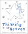 Thinking of Heaven: Prayers for Sad Goodbyes
