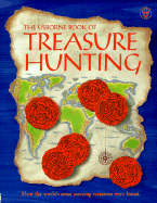 The Usborne Book of Treasure Hunting (Prospecting and Treasure Hunting)