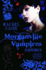 The Morganville Vampires: Feast of Fools; Lord of Misrule; Carpe Corpus Vol. 2
