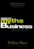Great Myths of Business: Everything You Think You Know Is Wrong