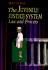 The Juvenile Justice System: Law and Process