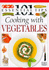 Cooking with vegetables