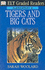 Tigers and Big Cats