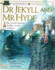 Doctor Jekyll and Mr. Hyde (Eyewitness Classics)