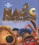The World of the Magic Roundabout