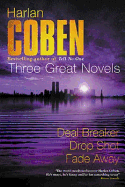 Harlan Coben: Three Great Novels: 
