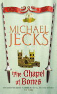 The Chapel of Bones