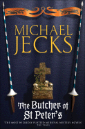 The Butcher of St. Peter's