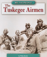 The Tuskegee Airmen Format: Paperback
