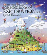 The Most Brilliant, Boldly Going Book of Exploration Ever... by the Brainwaves