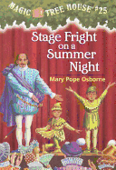 Stage Fright on a Summer Night