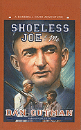 Shoeless Joe & Me